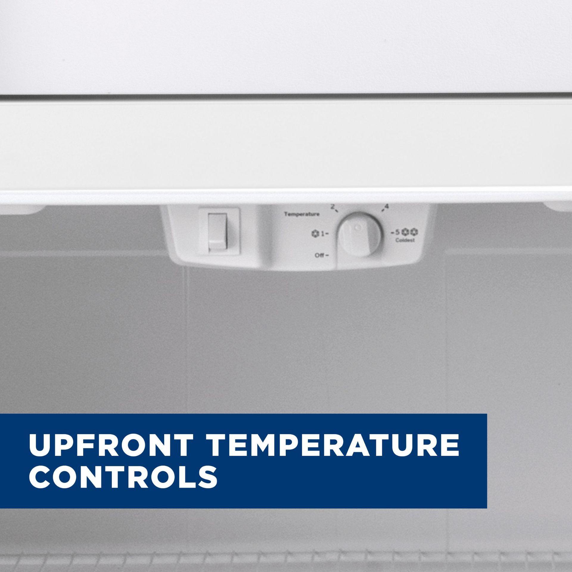 Upfront Temperature Controls!