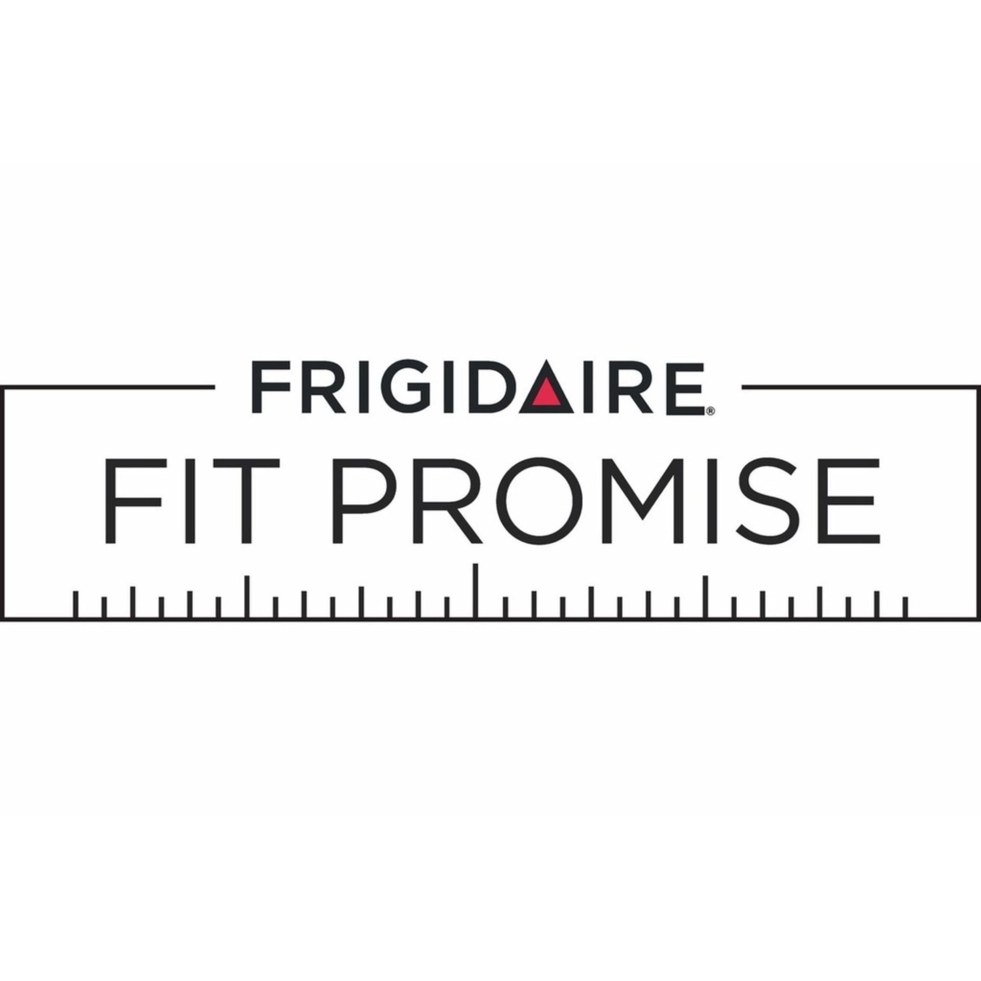 Frigidaire® Fit Promise