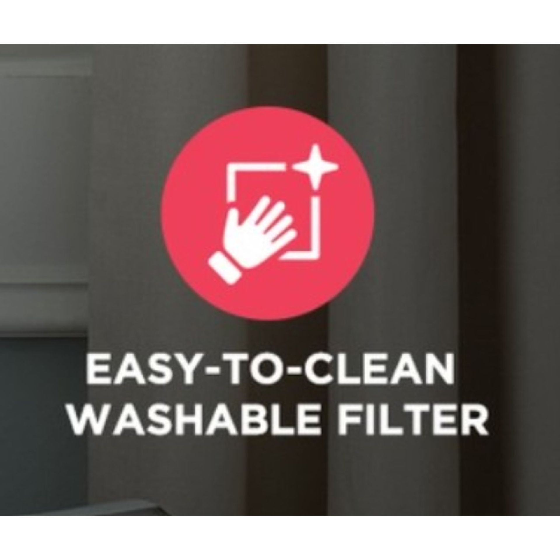 Easy-to-Clean Washable Dust Filter