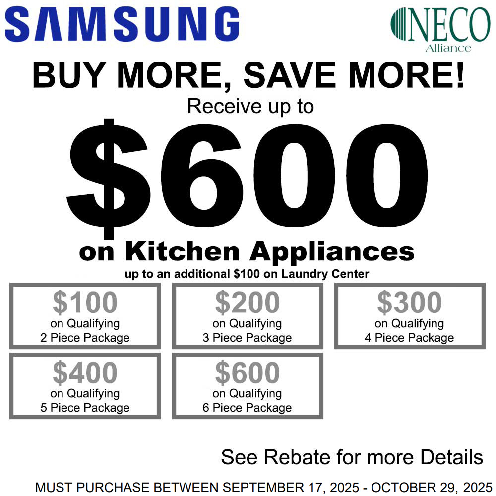 Samsung NECO Buy More Save More - Up to $600 September 2025