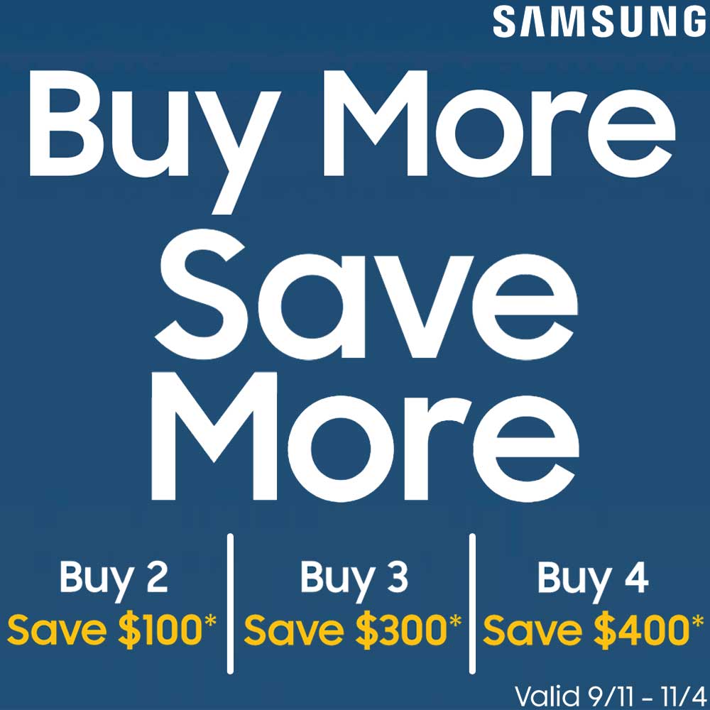 Samsung Buy More Save More Instant Rebate September 2025
