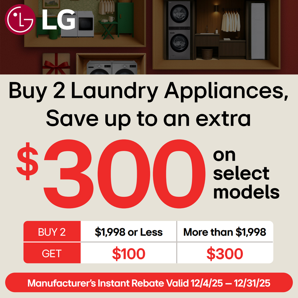 LG Buy 2 Laundry Appliances Save up to $300 Instant Rebate December 2025