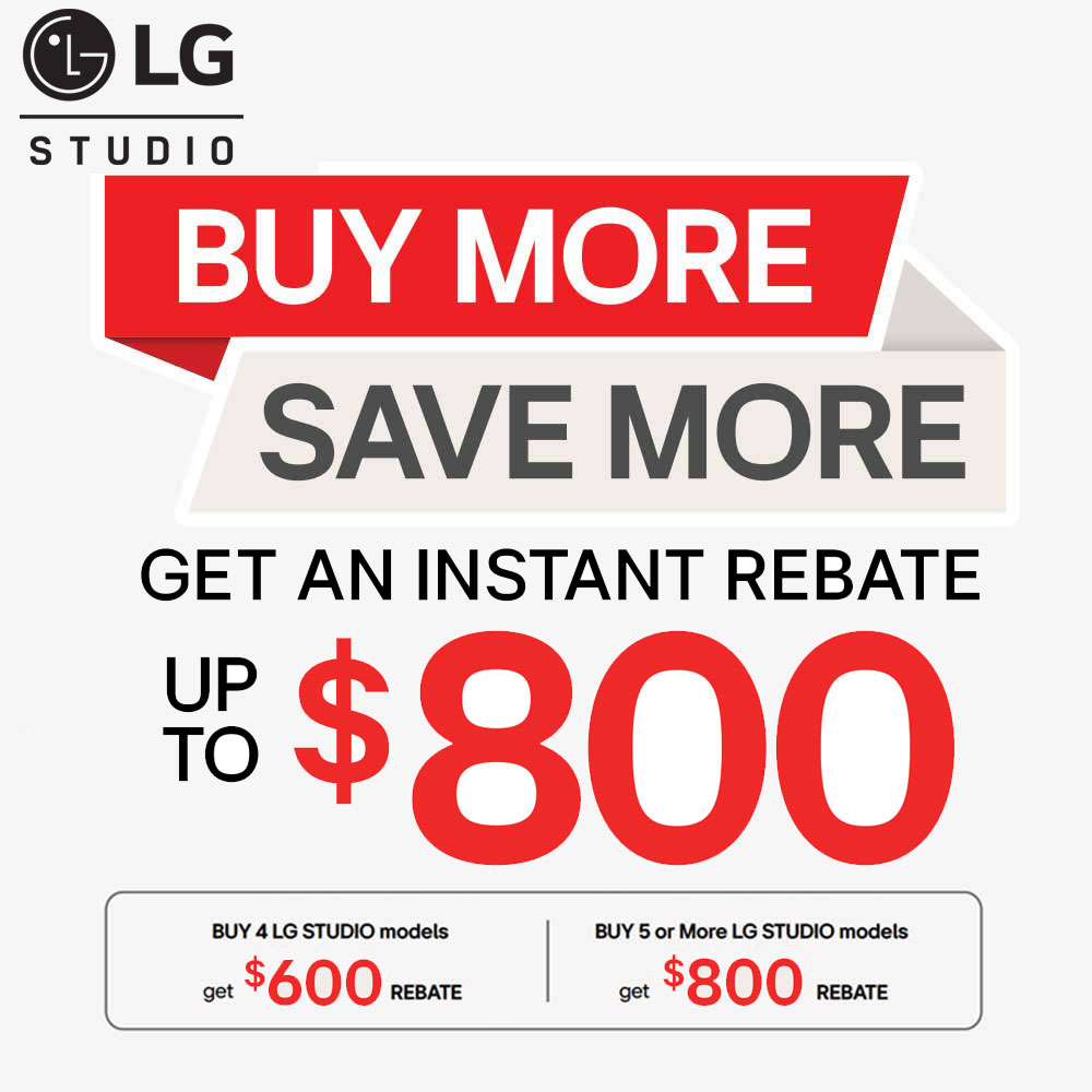 LG Studio Buy More Save More Instant Rebate Up to $800 - January 2026
