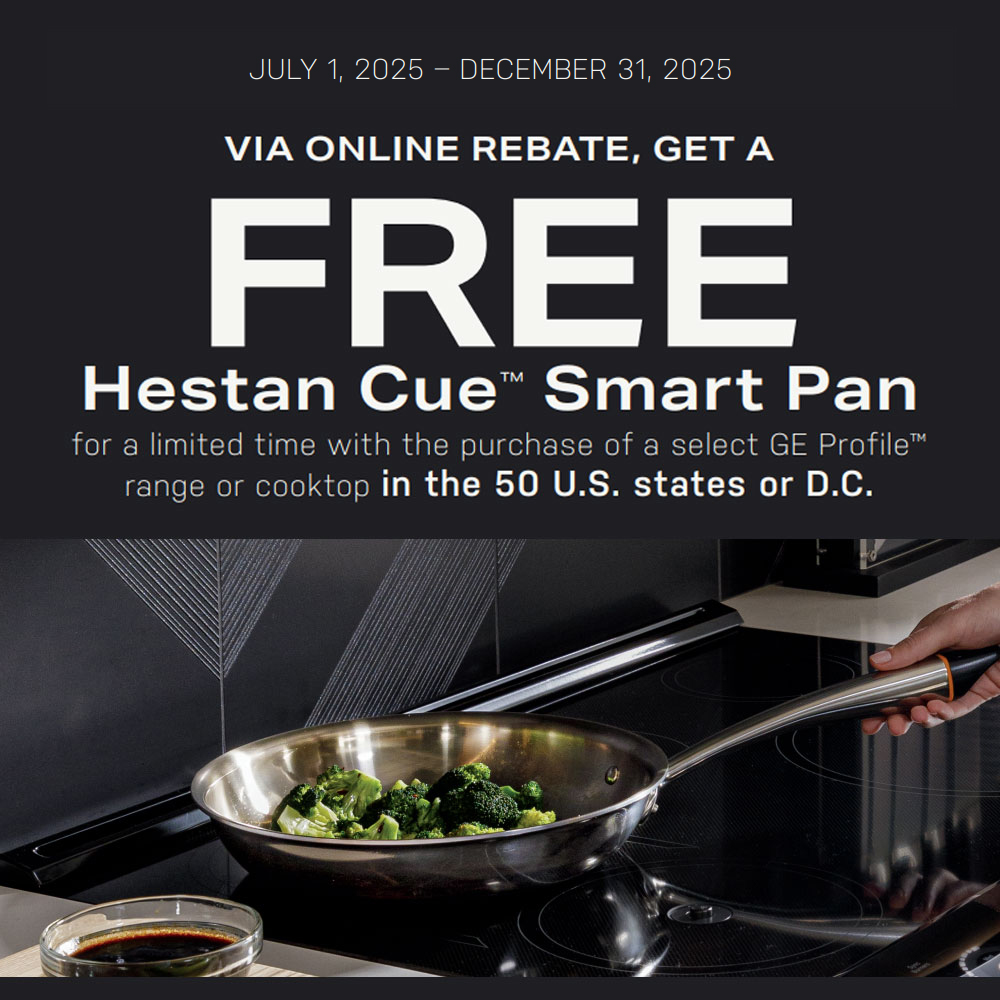 GE Profile - Receive a Free Smart Pan!